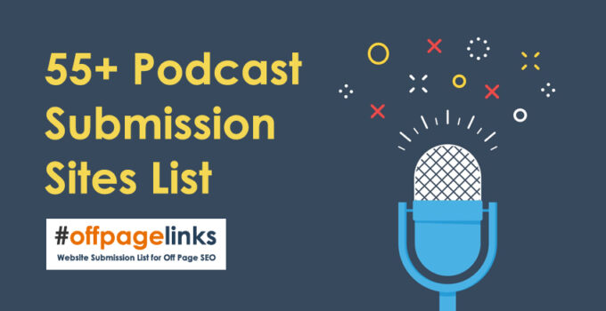 Podcast Submission Sites List