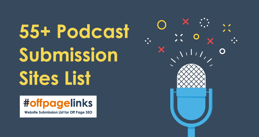 Podcast Submission Sites List